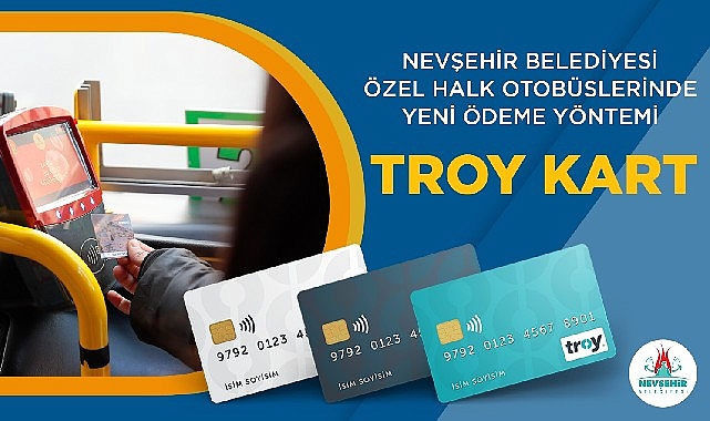 nevsehir belediyesi ozel halk otobuslerinde troy kart donemi 5flJtkn7