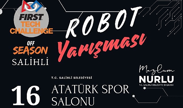 salihli belediyesinden robotik alaninda turkiyede bir ilk bq2wdqdQ